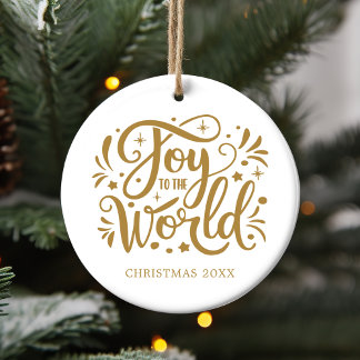 Joy to the World Elegant Gold Script Christian  Ceramic Ornament