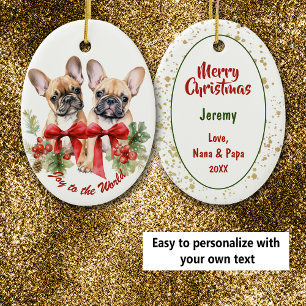Joy to the World French Bulldogs Holiday Ceramic Ornament
