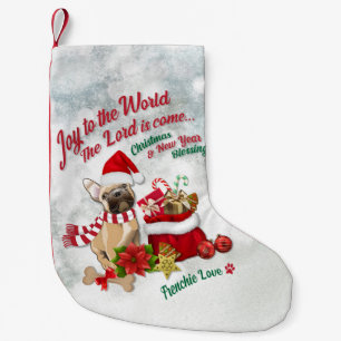 Joy to the World - Frenchie Love  Small Christmas Stocking