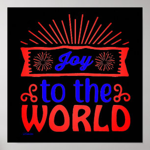 JOY TO THE WORLD inspirational and motivational Poster