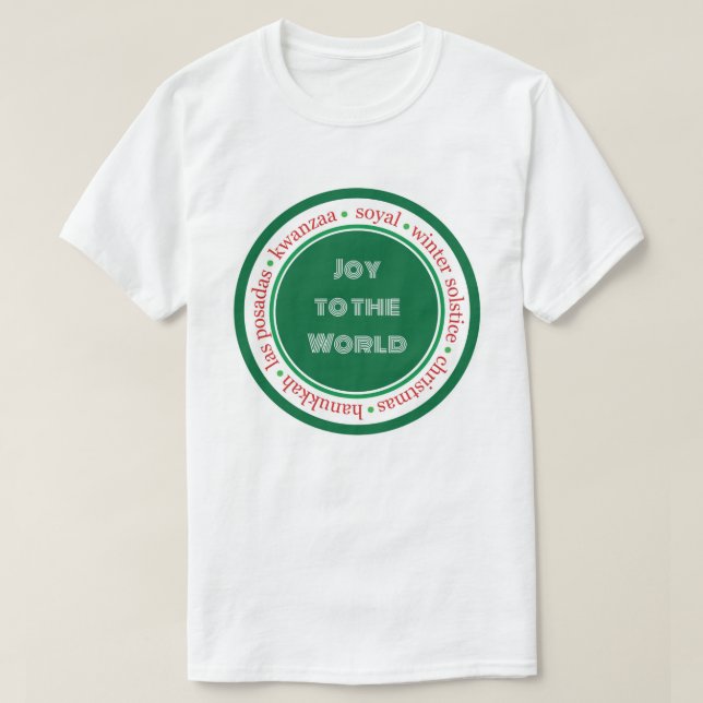 Joy to the World T Shirt (Design Front)