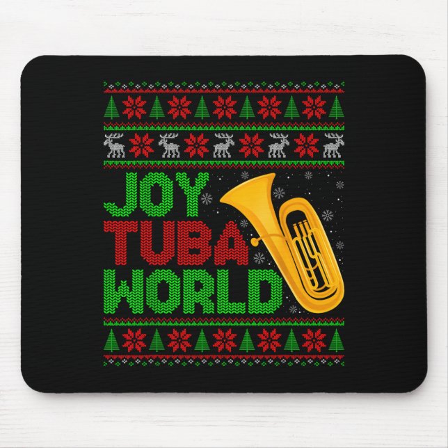 Joy Tuba World Music Lover Xmas Tuba Ugly Christma Mouse Pad (Front)