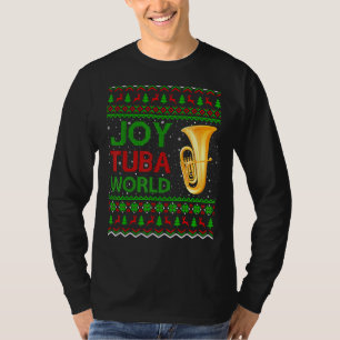 Joy Tuba World Music Xmas Ugly Tuba Christmas T-Shirt