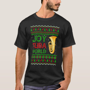 Joy Tuba World Music Xmas Ugly Tuba Christmas T-Shirt