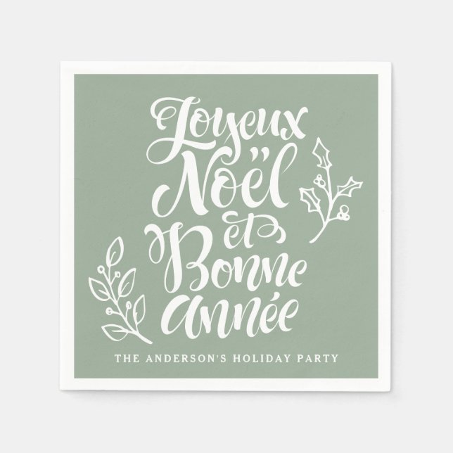 Joyeux Noël et Bonne Année Calligraphy Sage Green Napkin (Front)