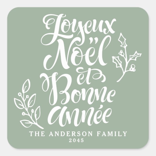 Joyeux Noël et Bonne Année Holiday Sage Green  Square Sticker (Front)