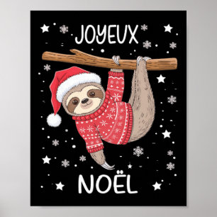 Joyeux Noël French Sloth Hanging Merry Christmas  Poster