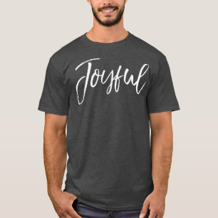 Joyful Calligraphy Script Joy Vintage Christian T T-Shirt