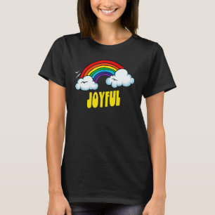 Joyful Cute  Sarcastic Retro Vintage 80's Rainbow T-Shirt