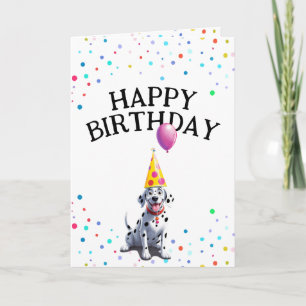 Joyful Dalmatian Dog and Confetti Birthday Card