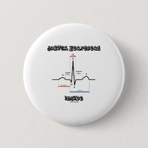 Joyful Heartbeat Inside ECG EKG Electrocardiogram 6 Cm Round Badge