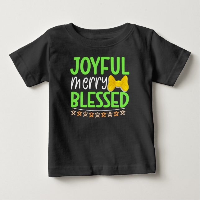 Joyful Merry Blessed-81053 Baby T-Shirt (Front)