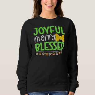 Joyful Merry Blessed-81053 Sweatshirt