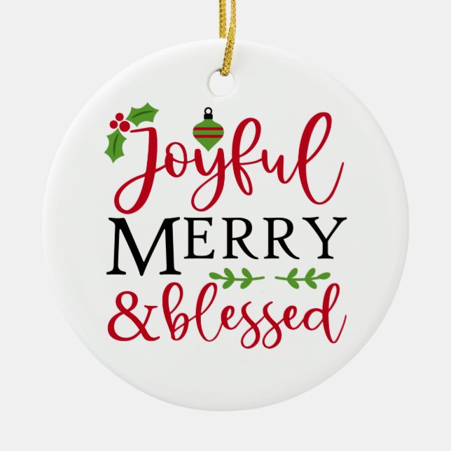 Joyful Merry & Blessed Ceramic Ornament (Front)