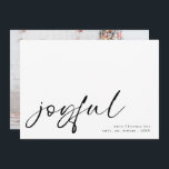 Joyful Minimalist Calligraphy Photo Christmas  Holiday Card<br><div class="desc">Joyful Minimalist Calligraphy Photo Christmas. Lots of white space for a modern contemporary feel. Joyful is in a stylish set script,  and easily personalise with your name and greeting,   and replace the sample photo on the back with your own.Available digitally or printed.</div>