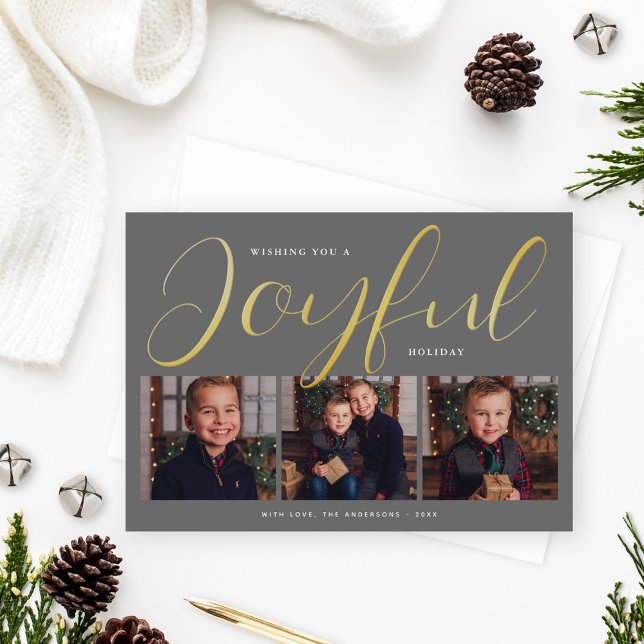 Joyful Modern Grey and Gold Script Photo Collage Foil Holiday Card (Creator Uploaded)