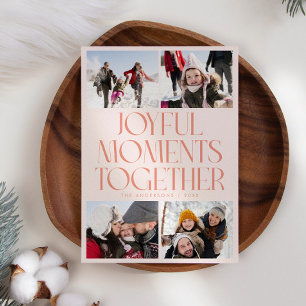 Joyful Moments Together Peach Multi Photo Holiday Card