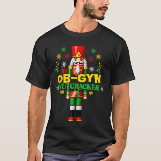 Joyful Nutcracker Ob-gyn Fun Festive Christmas Gyn T-Shirt (Front)