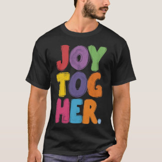 Joyful Together – Happy Moments Tee