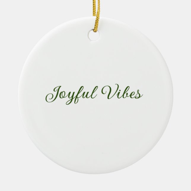 Joyful vibes christmas green holiday family name ceramic ornament (Front)