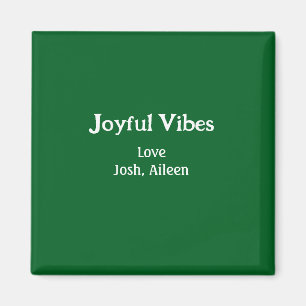 Joyful Vibes green Christmas holidays love family Magnet