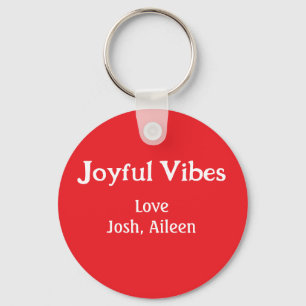 Joyful Vibes red Christmas holidays love family si Key Ring
