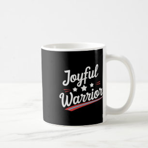 Joyful Warrior Kamala 2024 Joyful Warrior Coffee Mug