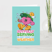 Joyfully Serving In Any Kind Of Weather