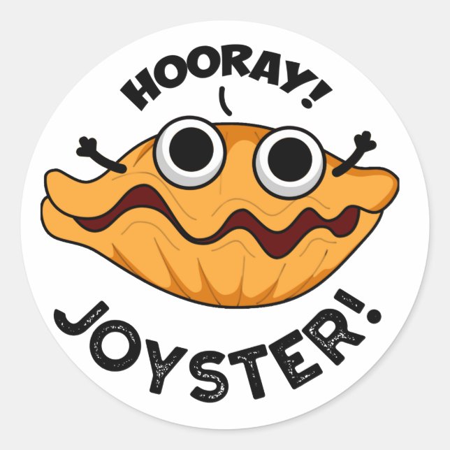 Joyster Funny Joyful Animal Oyster Pun  Classic Round Sticker (Front)