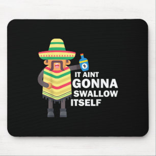 Juan Drinking Mexican Fiesta Quote Funny Cinco De Mouse Pad