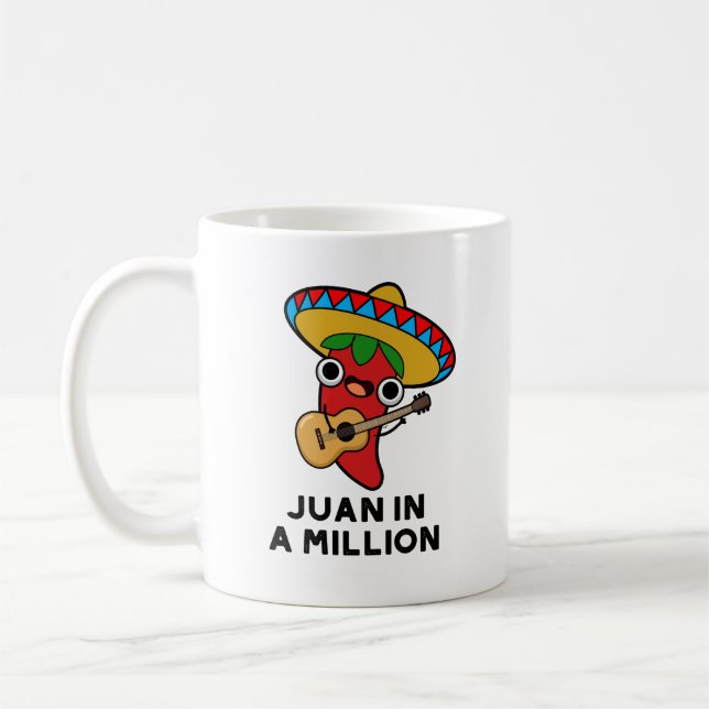 Juan In A Million Funny Mexican Chilli Pun  Coffee Mug (Left)