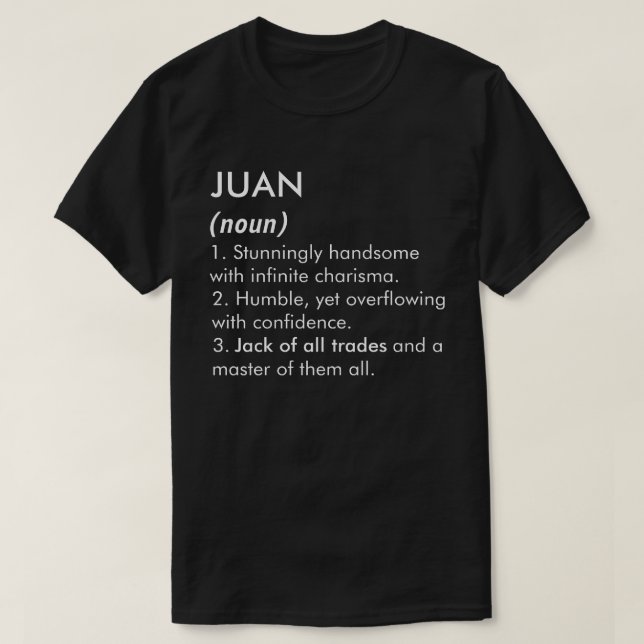 Juan name, Editable name, Custom name T-Shirt (Design Front)