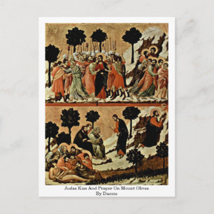 Judas Kiss And Prayer On Mount Olives By Duccio Postcard