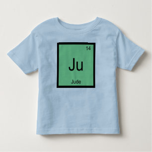 Jude Name Chemistry Element Periodic Table Toddler T-Shirt
