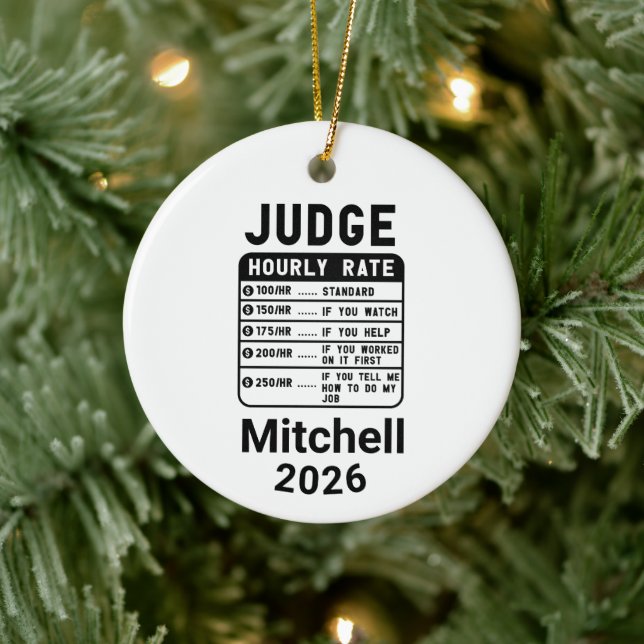 Judge Hourly Rate Ceramic Ornament (Tree)