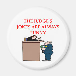 judge jokes magnet