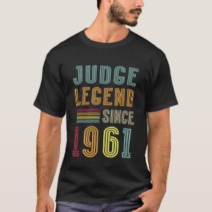 Judge Legend 1961 Legal Profession 64th Birthday J T-Shirt