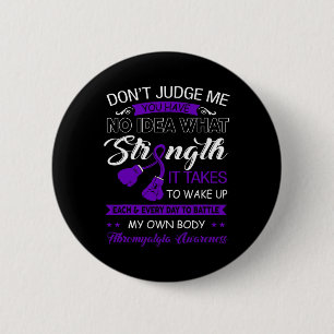 Judge Me No - Purple Ribbon Fibromyalgia Awareness 6 Cm Round Badge