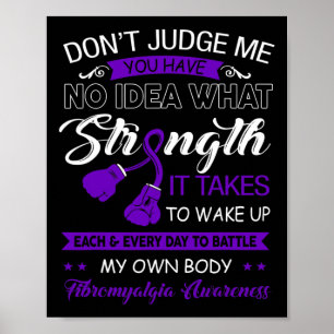 Judge Me No - Purple Ribbon Fibromyalgia Awareness Poster
