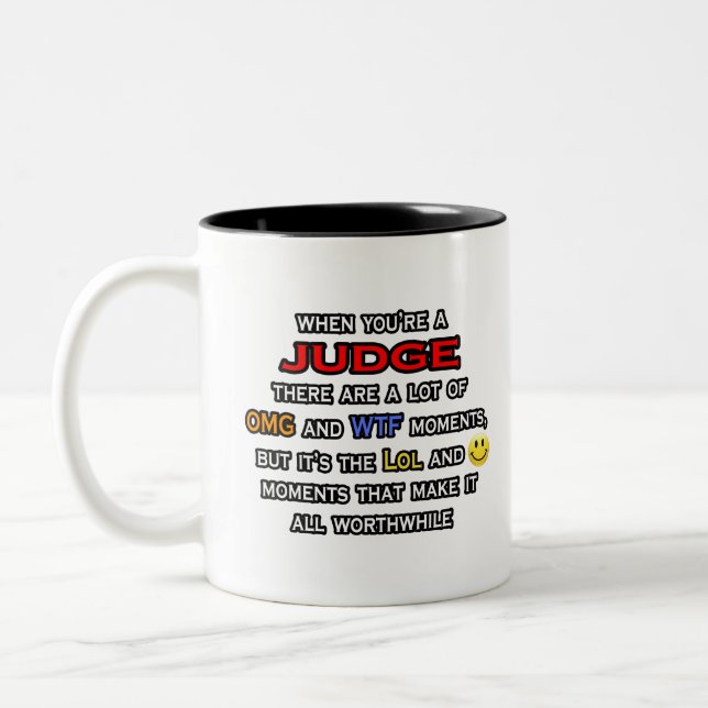 Judge ... OMG WTF LOL Two-Tone Coffee Mug (Left)