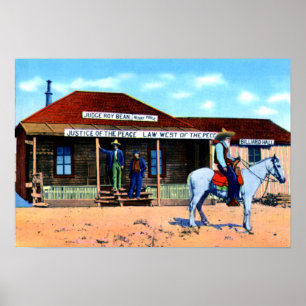 Judge Roy Bean Law West of the Pecos Poster
