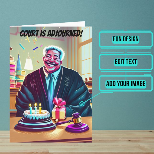 Judges Birthday Card (This lovely card is specifically for the judge friend or family member in your life.)