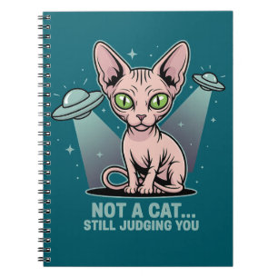 Judging Sphynx Cat UFO Alien Humor Art Notebook