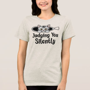 Judging You Silently Cat Tri-Blend Shirt