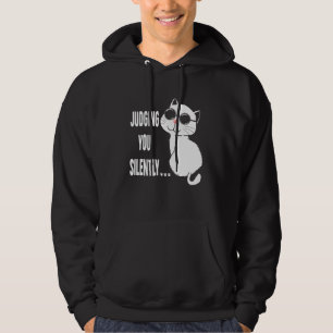 Judging You Silently Cats I'm Silently Judging You Hoodie