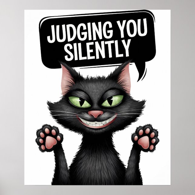 Judging You Silently Funny Black Cat Design Poster (Front)