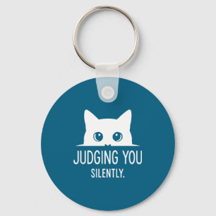 Judging You Silently - Funny Cat Key Ring