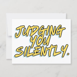 JUDGING YOU SILENTLY POSTCARD