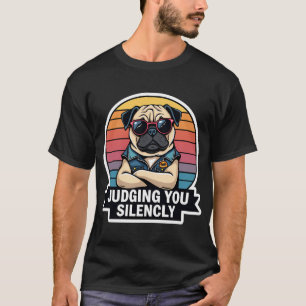 Judging You Silently Pug - Funny Retro Sunset Dog T-Shirt