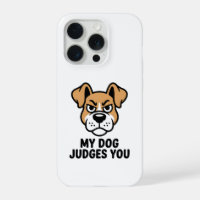 Judgmental Dog Face Bold Sarcastic Quote